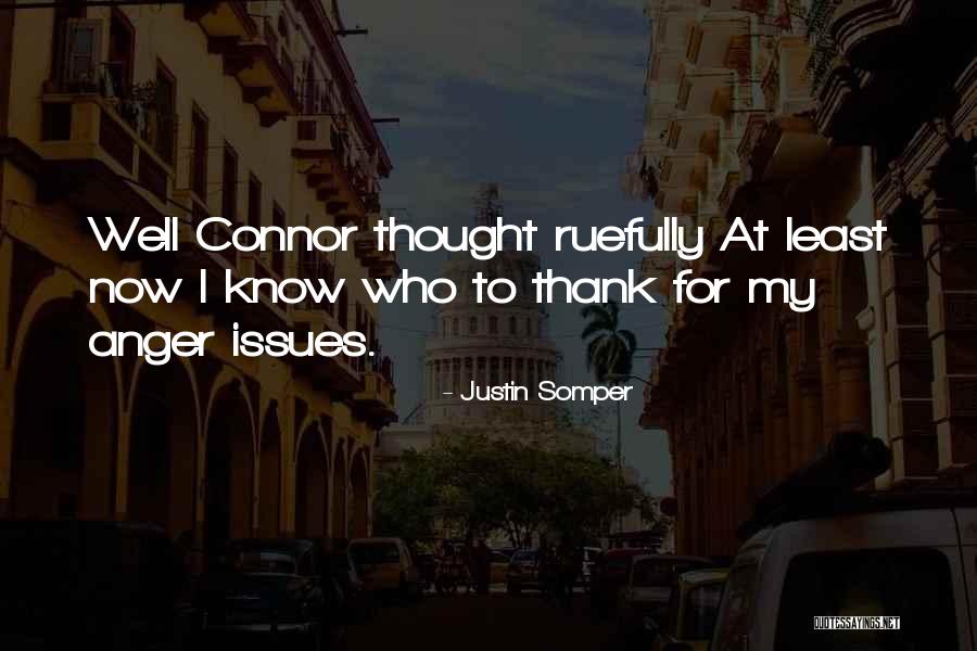 Comical Quotes By Justin Somper