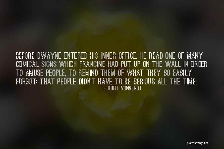 Comical Quotes By Kurt Vonnegut Comical Quotes By Kurt Vonnegut