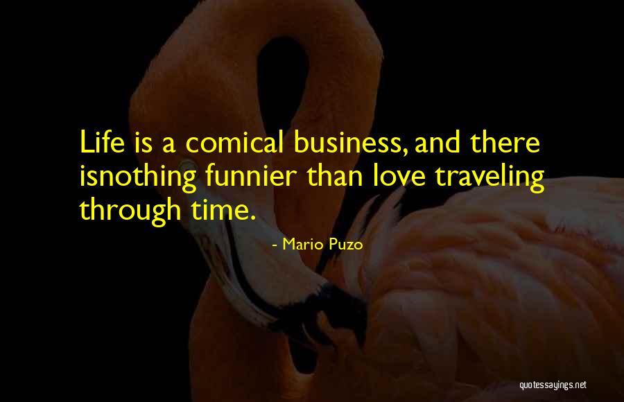 Comical Quotes By Mario Puzo