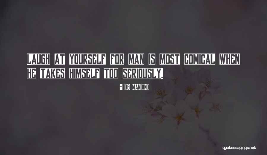Comical Quotes By Og Mandino Comical Quotes By Og Mandino