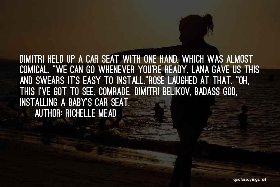 Comical Quotes By Richelle Mead