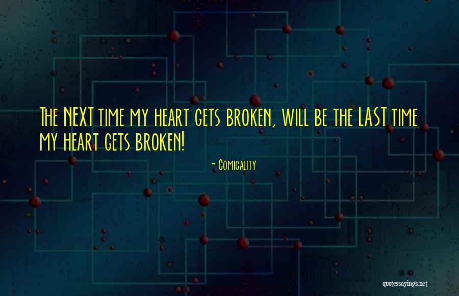 Comicality Gone Quotes By Comicality Comicality Gone Quotes By Comicality
