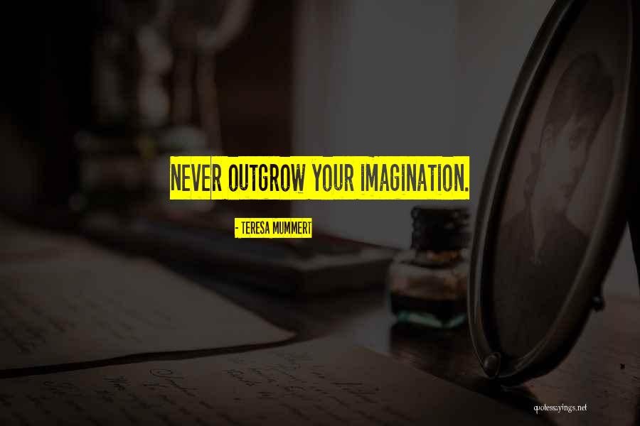Comiche Muto Quotes By Teresa Mummert Comiche Muto Quotes By Teresa Mummert