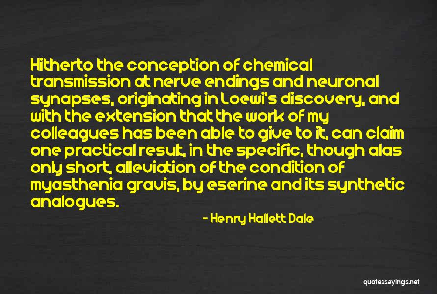 Comicon Quotes By Henry Hallett Dale Comicon Quotes By Henry Hallett Dale