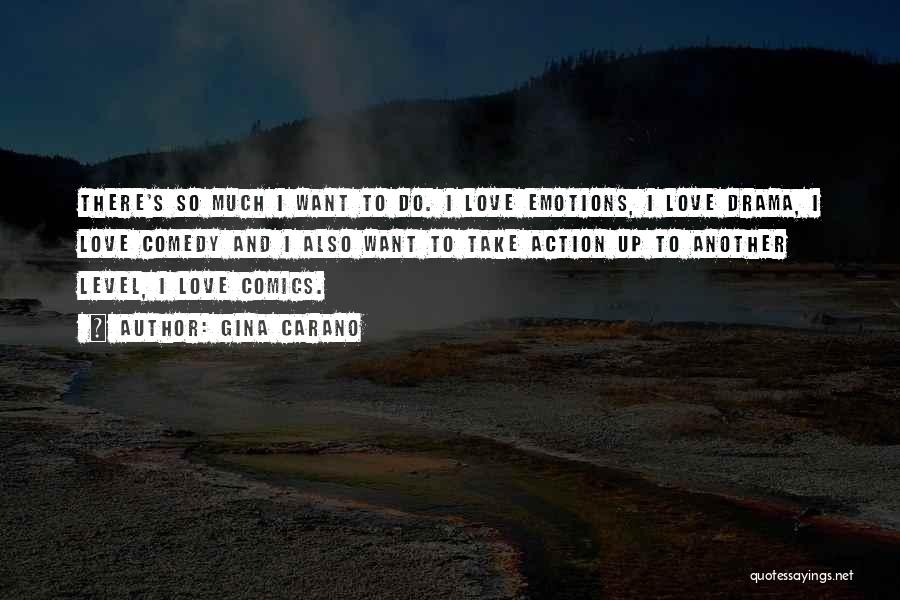 Comics Quotes By Gina Carano