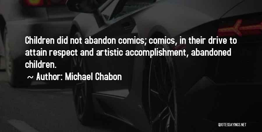 Comics Quotes By Michael Chabon