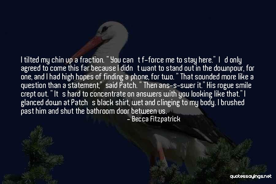 Comienzo De Clases Quotes By Becca Fitzpatrick Comienzo De Clases Quotes By Becca Fitzpatrick