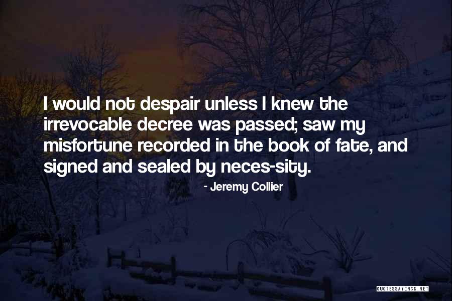 Comienzo De Clases Quotes By Jeremy Collier Comienzo De Clases Quotes By Jeremy Collier