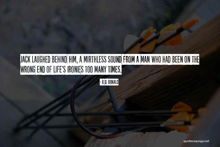 Comincia Quotes By R.D. Ronald Comincia Quotes By R.D. Ronald
