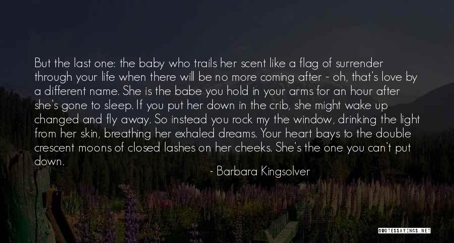 Coming After You Quotes By Barbara Kingsolver