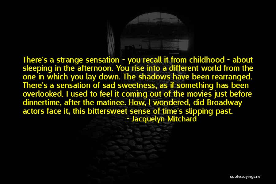 Coming After You Quotes By Jacquelyn Mitchard Coming After You Quotes By Jacquelyn Mitchard