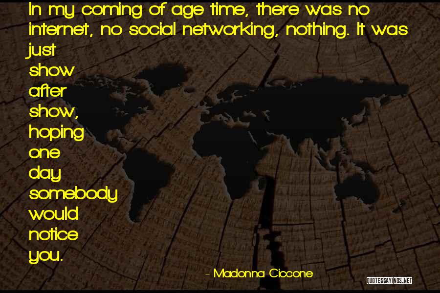 Coming After You Quotes By Madonna Ciccone