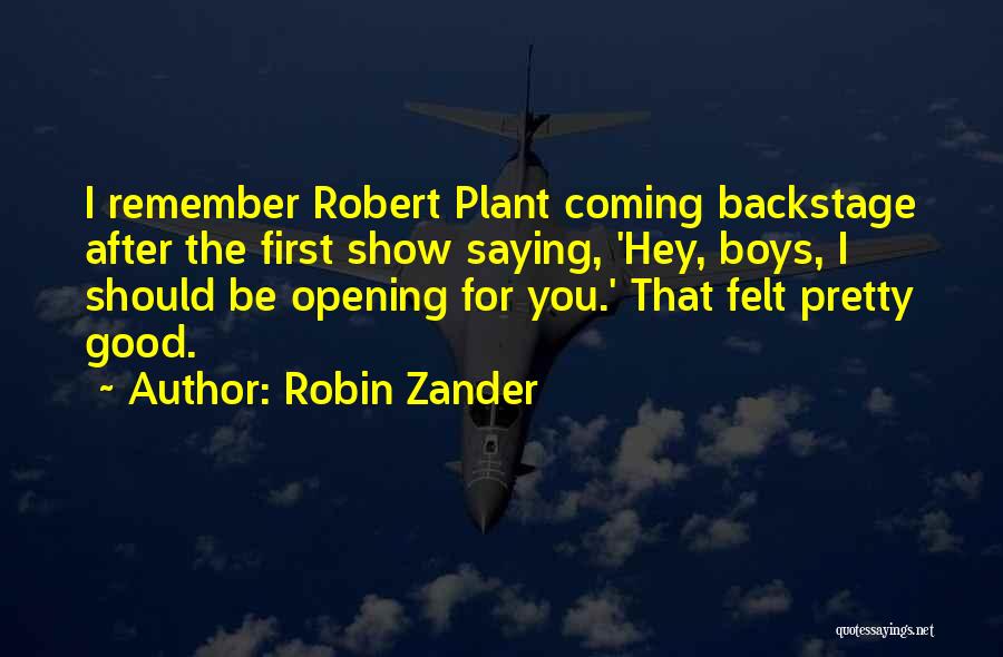 Coming After You Quotes By Robin Zander