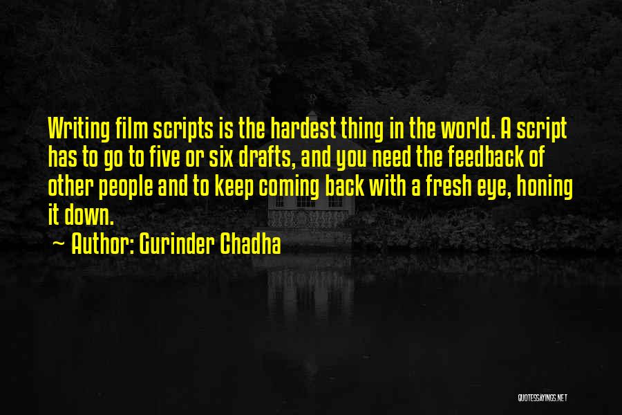 Coming Back Down Quotes By Gurinder Chadha
