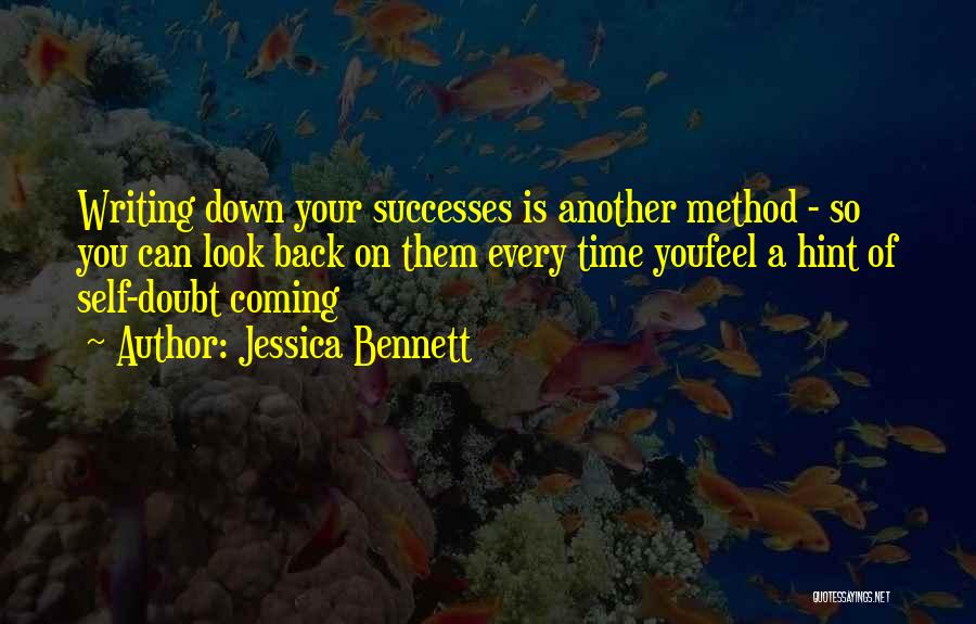 Coming Back Down Quotes By Jessica Bennett