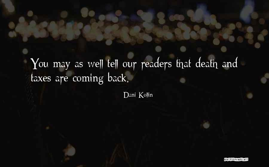 Coming Back From Death Quotes By Dani Kollin Coming Back From Death Quotes By Dani Kollin
