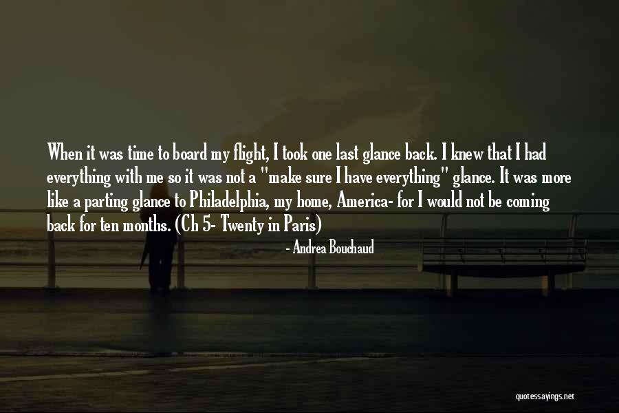 Coming Back Home Quotes By Andrea Bouchaud