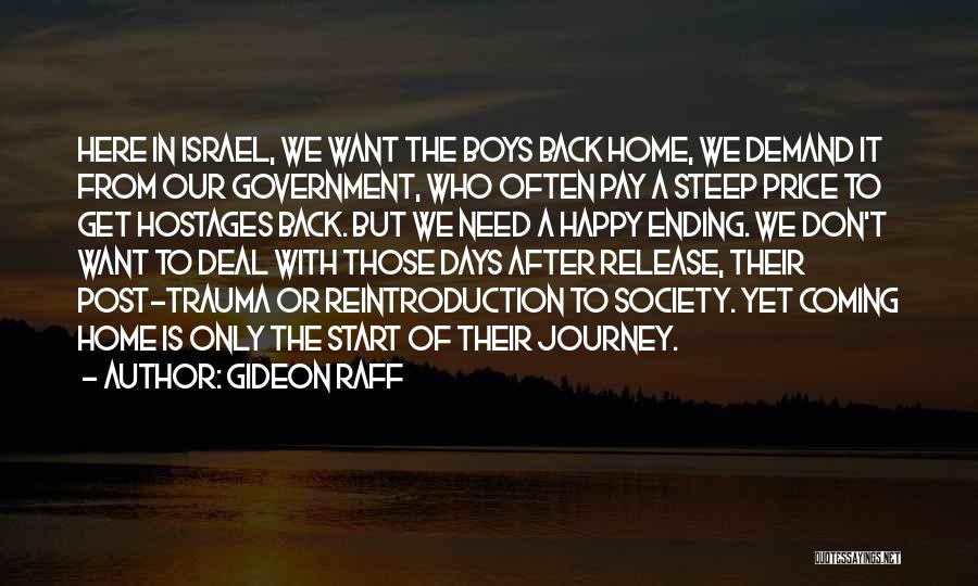 Coming Back Home Quotes By Gideon Raff