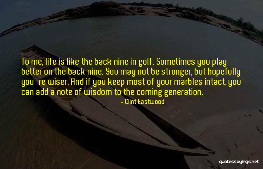 Coming Back Stronger Quotes By Clint Eastwood