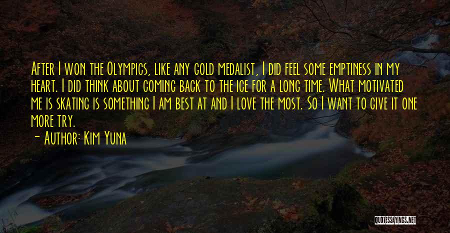 Coming Back To My Love Quotes By Kim Yuna