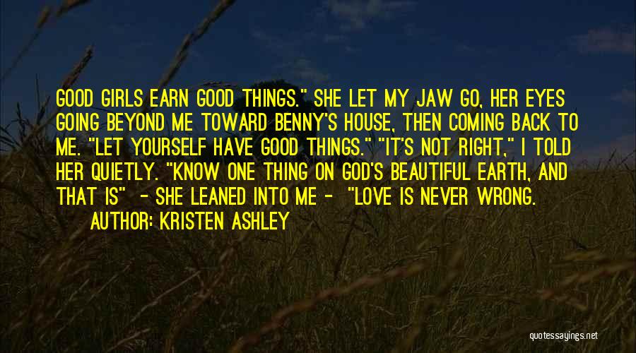 Coming Back To My Love Quotes By Kristen Ashley