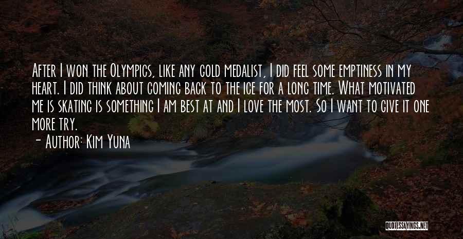 Coming Back To The One You Love Quotes By Kim Yuna