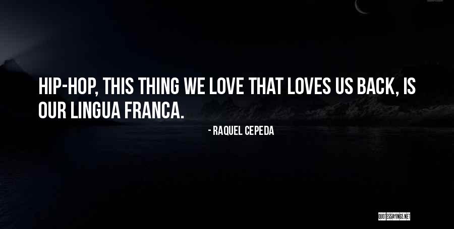 Coming Back To The One You Love Quotes By Raquel Cepeda Coming Back To The One You Love Quotes By Raquel Cepeda