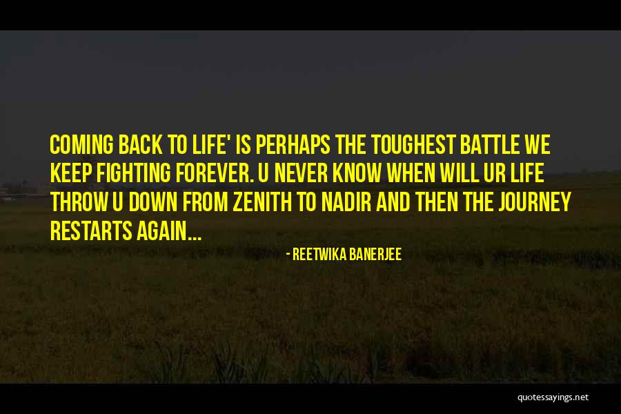 Coming Back To The One You Love Quotes By Reetwika Banerjee