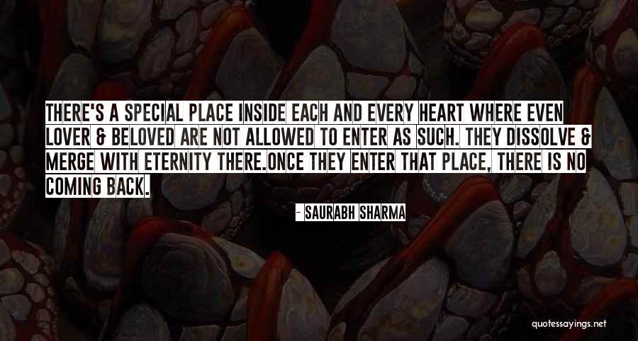 Coming Back To The One You Love Quotes By Saurabh Sharma