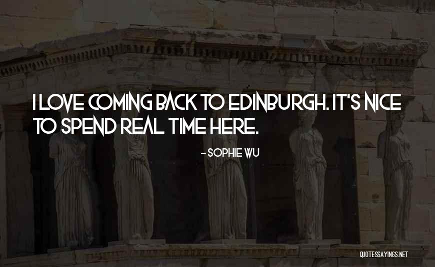 Coming Back To The One You Love Quotes By Sophie Wu Coming Back To The One You Love Quotes By Sophie Wu