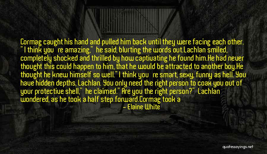Coming Back To Your Love Quotes By Elaine White Coming Back To Your Love Quotes By Elaine White