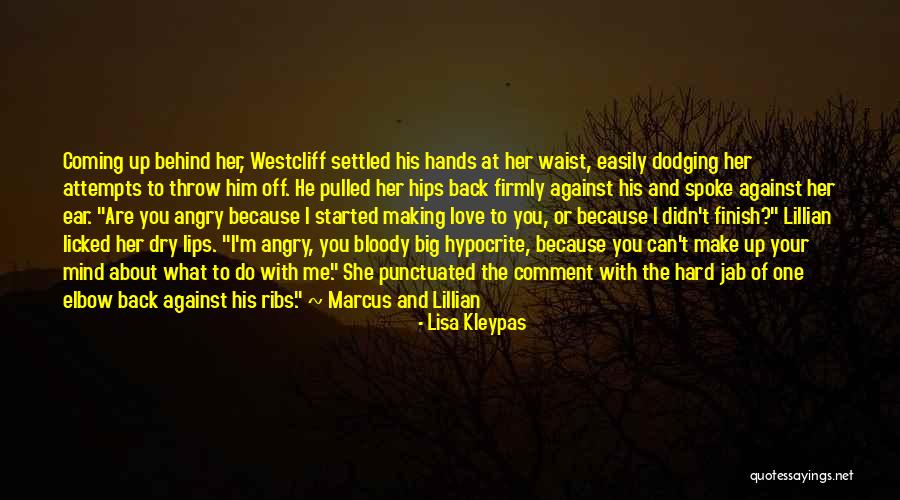 Coming Back To Your Love Quotes By Lisa Kleypas Coming Back To Your Love Quotes By Lisa Kleypas