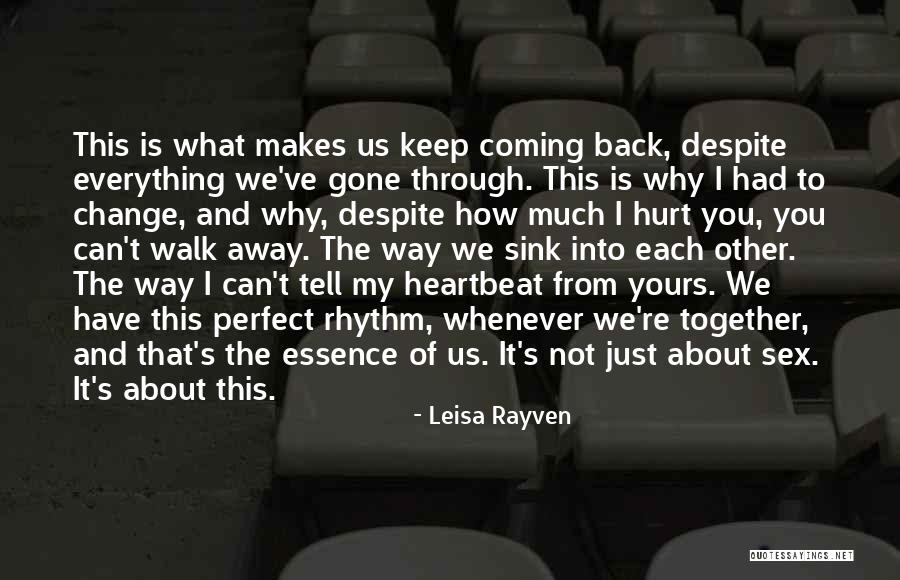 Coming Back Together Quotes By Leisa Rayven