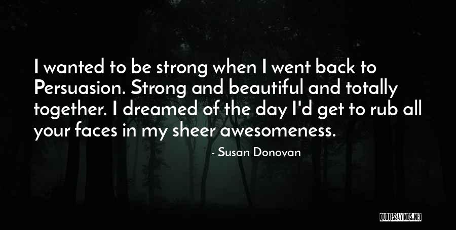 Coming Back Together Quotes By Susan Donovan