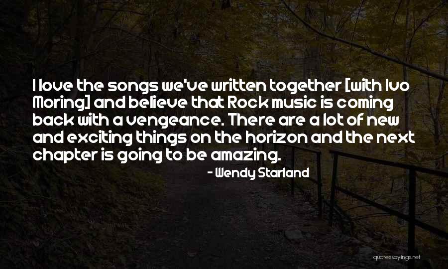 Coming Back Together Quotes By Wendy Starland