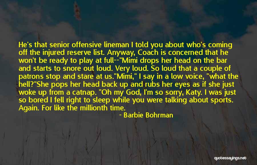 Coming Back Up Quotes By Barbie Bohrman Coming Back Up Quotes By Barbie Bohrman
