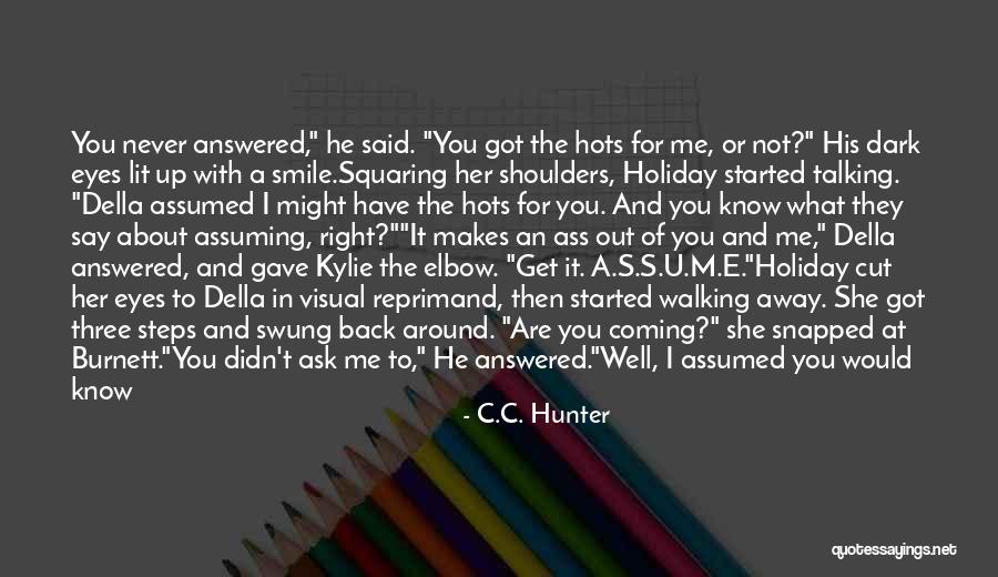 Coming Back Up Quotes By C.C. Hunter Coming Back Up Quotes By C.C. Hunter