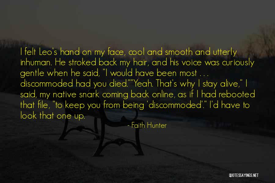 Coming Back Up Quotes By Faith Hunter Coming Back Up Quotes By Faith Hunter
