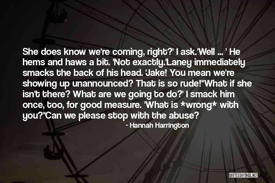 Coming Back Up Quotes By Hannah Harrington Coming Back Up Quotes By Hannah Harrington