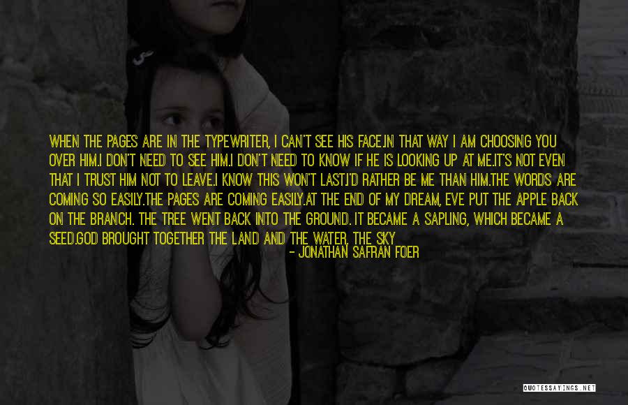 Coming Back Up Quotes By Jonathan Safran Foer Coming Back Up Quotes By Jonathan Safran Foer
