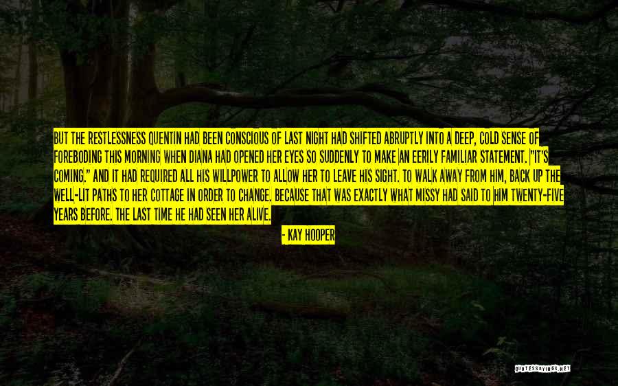 Coming Back Up Quotes By Kay Hooper Coming Back Up Quotes By Kay Hooper