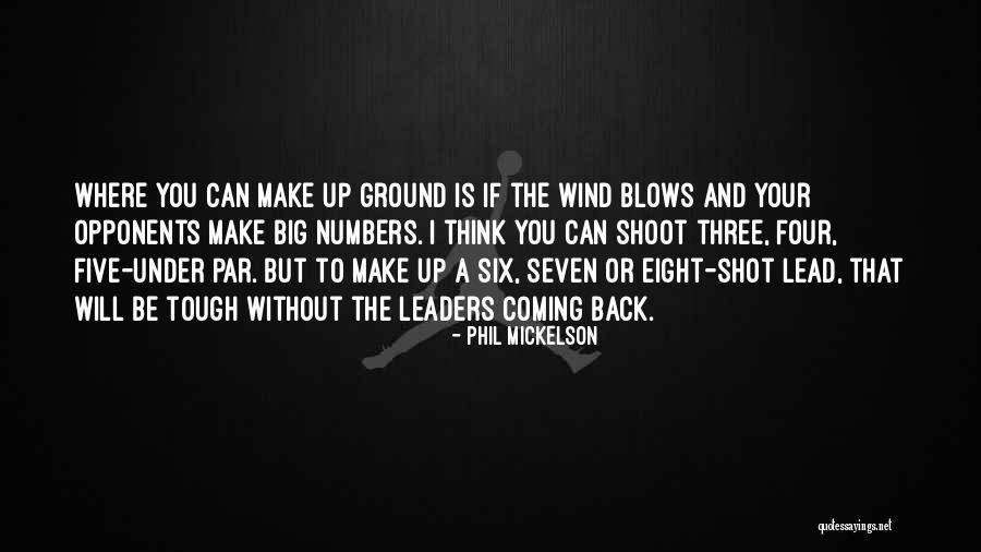 Coming Back Up Quotes By Phil Mickelson Coming Back Up Quotes By Phil Mickelson