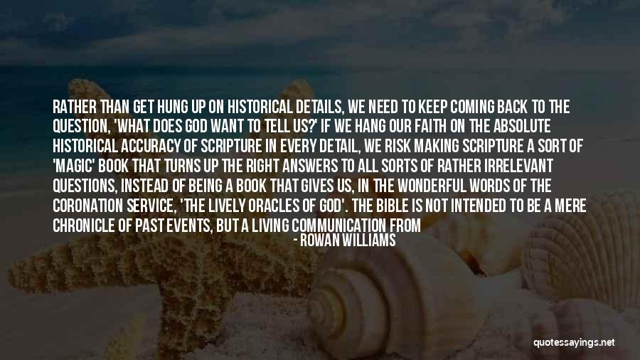 Coming Back Up Quotes By Rowan Williams Coming Back Up Quotes By Rowan Williams
