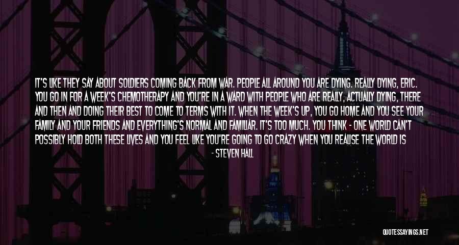 Coming Back Up Quotes By Steven Hall Coming Back Up Quotes By Steven Hall
