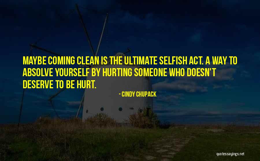 Coming Clean Quotes By Cindy Chupack Coming Clean Quotes By Cindy Chupack
