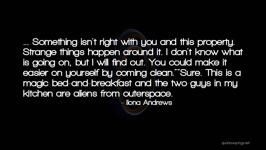 Coming Clean Quotes By Ilona Andrews Coming Clean Quotes By Ilona Andrews