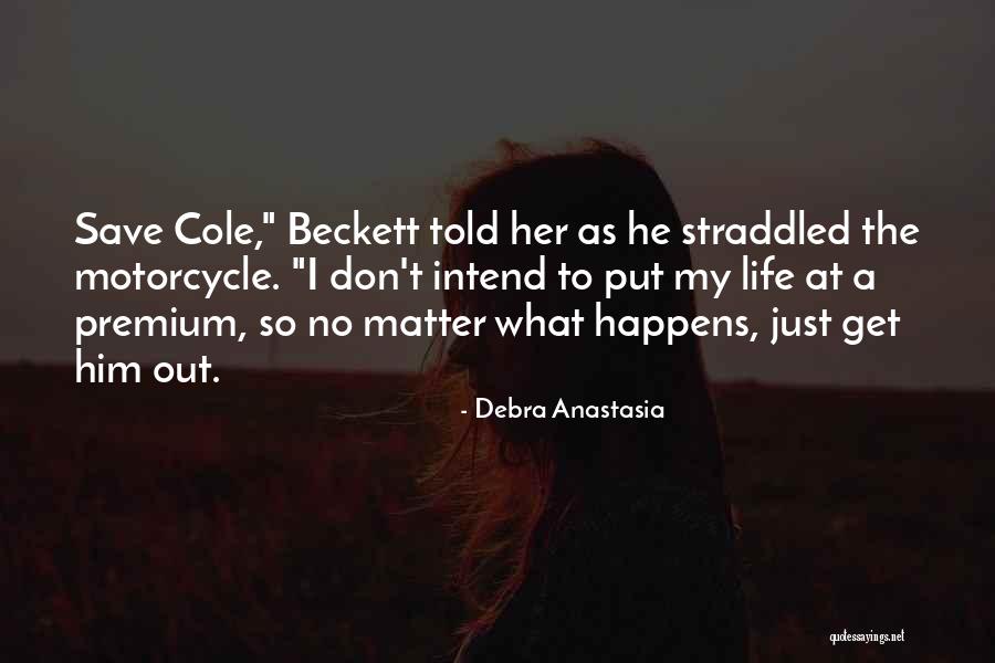 Coming From A Broken Home Quotes By Debra Anastasia Coming From A Broken Home Quotes By Debra Anastasia
