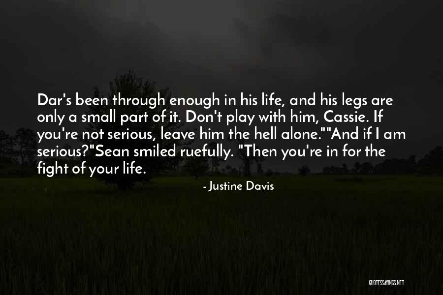 Coming From A Broken Home Quotes By Justine Davis Coming From A Broken Home Quotes By Justine Davis