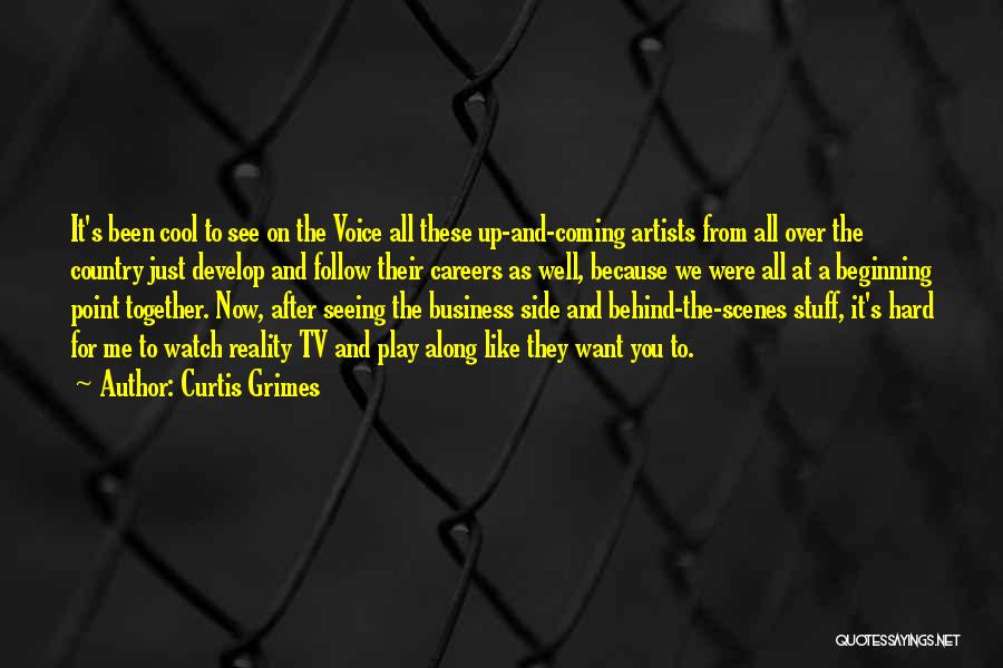 Coming From Behind Quotes By Curtis Grimes