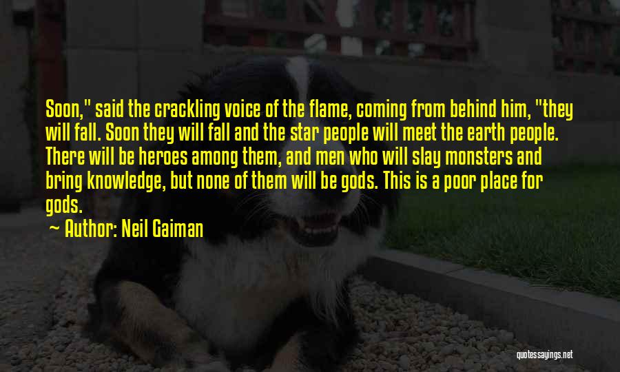 Coming From Behind Quotes By Neil Gaiman